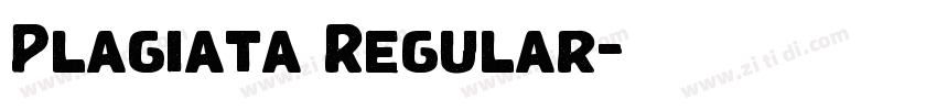 Plagiata Regular字体转换
